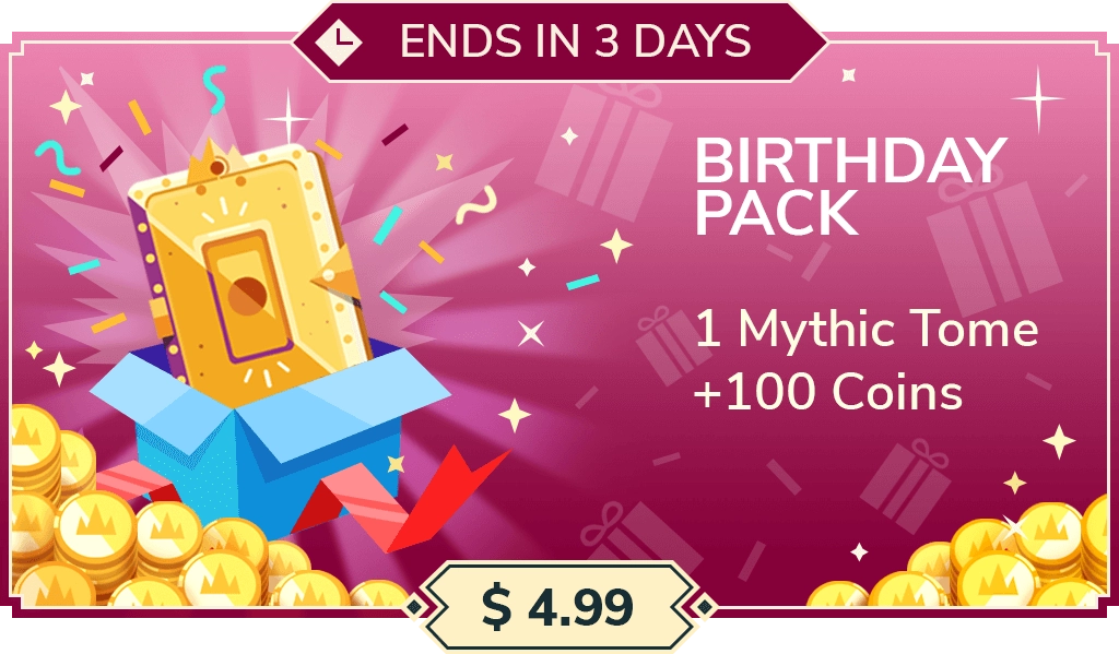 $4.99 promotion: 1 Mythic Tome + 100 coins