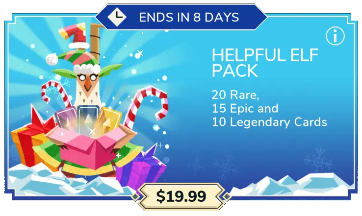 Helpful Elf pack ($19.99): 20 rare cards + 15 epic cards + 10 legendary cards