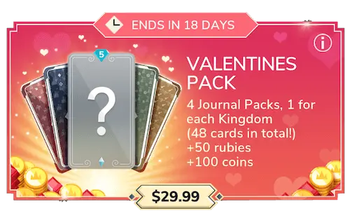 Valentines Pack ($29.99): all 4 weekly journals (48 cards in total, with guaranteed 4 legendaries, and 12 cards of each faction), 100 coins and 50 rubies; Lovely Bundle ($59.99): 100 neutral cards (with rarity odds being 45%, 30%, 15%, 10%), 1500 coins and 250 rubies